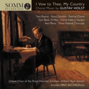 Holst Gustav - I Vow To Thee, My Country - Choral in der Gruppe Externt_Lager / Naxoslager bei Bengans Skivbutik AB (4196895)