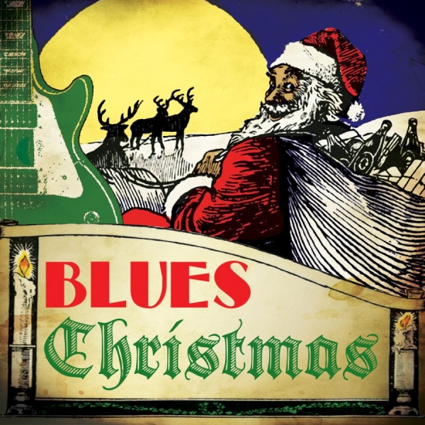 Various Artists - Blues Christmas in der Gruppe CD / Bestseller bei Bengans Skivbutik AB (4198324)