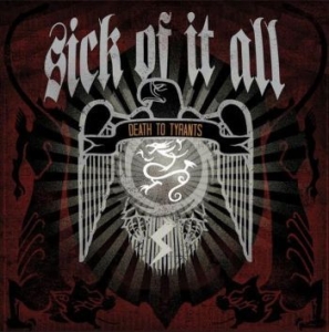 Sick Of It All - Death To Tyrants in der Gruppe VINYL bei Bengans Skivbutik AB (4198714)
