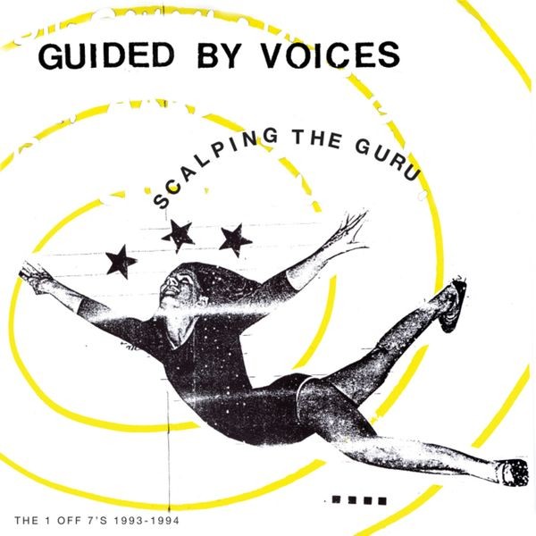 Guided By Voices - Scalping The Guru in der Gruppe CD / Rock bei Bengans Skivbutik AB (4198724)