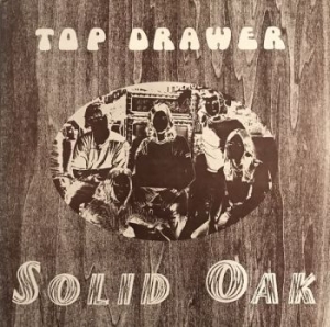 Top Drawer - Solid Oak (Vinyl Lp) in der Gruppe VINYL / Hårdrock bei Bengans Skivbutik AB (4198746)