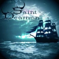 Saint Deamon - In Shadows Lost From The Brave (Dig in der Gruppe CD bei Bengans Skivbutik AB (4198754)