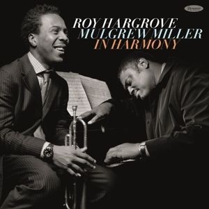Roy Hargrove /Mulgrew Miller - In Harmony in der Gruppe CD bei Bengans Skivbutik AB (4198877)
