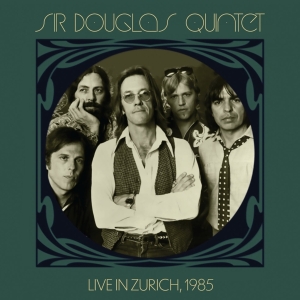 Sir Douglas Quintet - Rote Fabrik, Zurich, Switzerland, May 31, 1985 in der Gruppe CD bei Bengans Skivbutik AB (4199078)