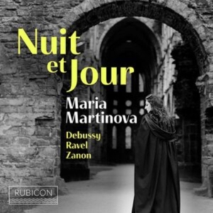 Maria Martinova - Nuit Et Jour in der Gruppe CD / Klassiskt,Övrigt bei Bengans Skivbutik AB (4199146)