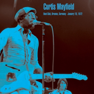 Mayfield Curtis - Beat Club, Bremen 1972 in der Gruppe VINYL / RnB-Soul bei Bengans Skivbutik AB (4199300)