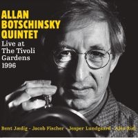 Botschinsky Allan - Live At The Tivoli Gardens 1996 in der Gruppe CD / Jazz bei Bengans Skivbutik AB (4199307)