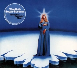 Bob Seger System - Ramblin Gamblin Man in der Gruppe CD bei Bengans Skivbutik AB (4199311)