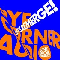 Pye Corner Audio - Letæs Remerge! (Sonic Boom Remixes) in der Gruppe VINYL / Dance-Techno bei Bengans Skivbutik AB (4199972)