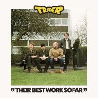 Trader - Their Best Work So Far in der Gruppe VINYL / Pop-Rock bei Bengans Skivbutik AB (4200004)