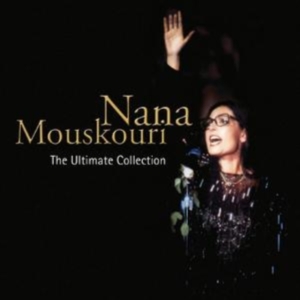 Nana Mouskori - Ultimate Collection in der Gruppe CD / Pop-Rock bei Bengans Skivbutik AB (4200697)