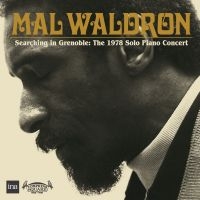 Waldron Mal - Searching In Grenoble: The 1978 Sol in der Gruppe CD / Jazz/Blues bei Bengans Skivbutik AB (4200760)