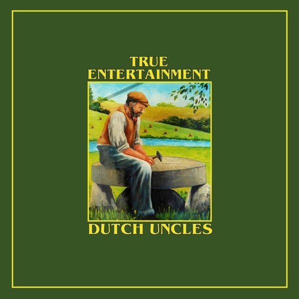 Dutch Uncles - True Entertainment in der Gruppe CD / Bestseller bei Bengans Skivbutik AB (4200832)