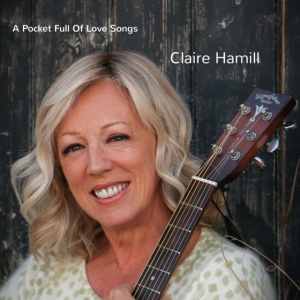 Hamill Claire - A Pocketful Of Songs in der Gruppe CD / Pop-Rock bei Bengans Skivbutik AB (4200839)