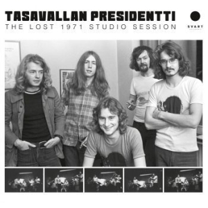 Tasavallan Presidentti - The Lost 1971 Studio Session in der Gruppe CD bei Bengans Skivbutik AB (4200851)