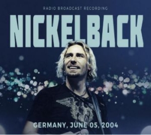 Nickelback - Live Germany 2004 in der Gruppe CD bei Bengans Skivbutik AB (4200853)