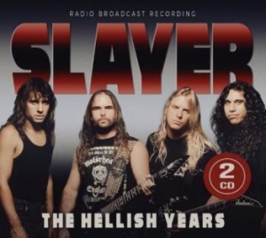 Slayer - Hellish Years in der Gruppe CD bei Bengans Skivbutik AB (4200858)