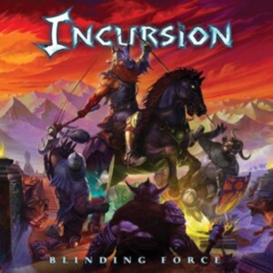 Incursion - Blinding Force (Vinyl Lp) in der Gruppe VINYL / Hårdrock bei Bengans Skivbutik AB (4201019)