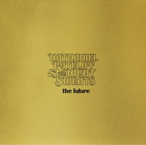 Nathaniel Rateliff & The Night Sweats - The Future in der Gruppe Minishops / Nathaniel Rateliff bei Bengans Skivbutik AB (4201373)