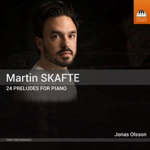 Skafte Martin - 24 Preludes For Piano in der Gruppe Externt_Lager / Naxoslager bei Bengans Skivbutik AB (4201494)