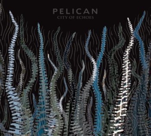 Pelican - City Of Echoes in der Gruppe VINYL / Hårdrock bei Bengans Skivbutik AB (4201960)