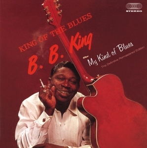 B.B. King - King Of The Blues + My Kind Of Blues in der Gruppe CD / Blues,Jazz bei Bengans Skivbutik AB (4202276)