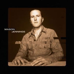 Jennings Mason - Mason Jennings in der Gruppe VINYL / Rock bei Bengans Skivbutik AB (4203333)