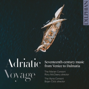 The Marian Consort The Illyrian Co - Adriatic Voyage: Seventeenth-Centur in der Gruppe Externt_Lager / Naxoslager bei Bengans Skivbutik AB (4204187)