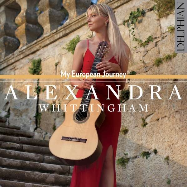 Whittingham Alexandra - My European Journey in der Gruppe CD / Klassiskt bei Bengans Skivbutik AB (4204193)