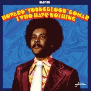 Bomar Howard - I Who Have Nothing in der Gruppe VINYL / Pop-Rock,RnB-Soul bei Bengans Skivbutik AB (4204500)