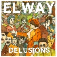 Elway - Delusions in der Gruppe VINYL / Rock bei Bengans Skivbutik AB (4204512)