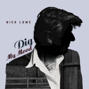 Lowe Nick - Dig My Mood (25Th Anniversary) (Del in der Gruppe VINYL / Pop-Rock bei Bengans Skivbutik AB (4204551)