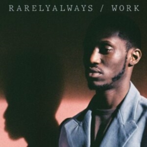 Rarelyalways - Work in der Gruppe VINYL / Hip Hop-Rap bei Bengans Skivbutik AB (4204578)
