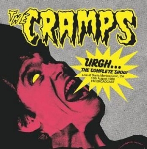Cramps The - Urgh...The Complete Show - Live At in der Gruppe VINYL / Pop-Rock bei Bengans Skivbutik AB (4204699)