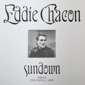 Chacon Eddie - Sundown in der Gruppe VINYL / Pop-Rock bei Bengans Skivbutik AB (4204735)
