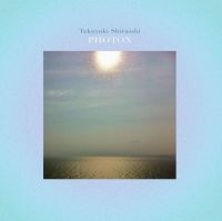Takayuki Shiraishi - Photon in der Gruppe VINYL / Bestseller bei Bengans Skivbutik AB (4204788)