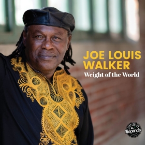 Walker Joe Louis - Weight Of The World in der Gruppe CD / Blues,Jazz bei Bengans Skivbutik AB (4204872)