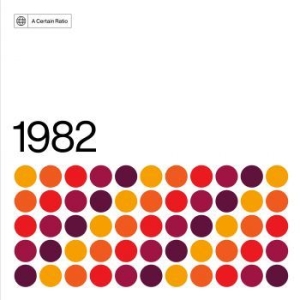 A Certain Ratio - 1982 in der Gruppe CD / Rock bei Bengans Skivbutik AB (4204913)