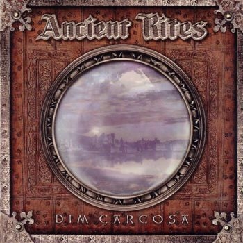 Ancient Rites - Dim Carcosa in der Gruppe CD / Hårdrock/ Heavy metal bei Bengans Skivbutik AB (4204968)