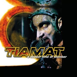 Tiamat - A Deeper Kind Of Slumber in der Gruppe CD / Hårdrock/ Heavy metal bei Bengans Skivbutik AB (4204970)