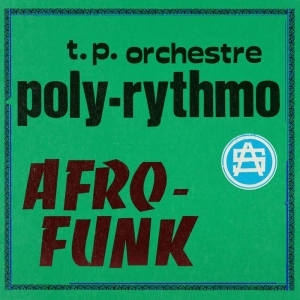 Orchestre Poly-Rythmo - Afro-Funk in der Gruppe VINYL / Pop-Rock,RnB-Soul,World Music bei Bengans Skivbutik AB (4205008)