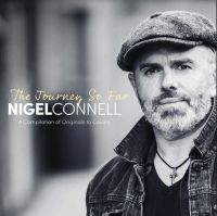 Connell Nigel - Journey So Far in der Gruppe CD bei Bengans Skivbutik AB (4205030)