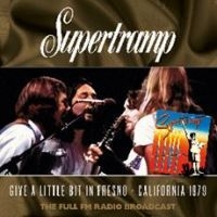 Supertramp - Give A Little Bit In Fresno 1979 in der Gruppe CD / Pop-Rock bei Bengans Skivbutik AB (4205038)