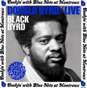 Donald Byrd - Live: Cookin' with Blue Note at Montreux in der Gruppe CD / Jazz bei Bengans Skivbutik AB (4205109)