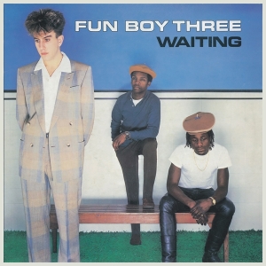 Fun Boy Three - Waiting in der Gruppe VINYL / Pop-Rock bei Bengans Skivbutik AB (4205158)