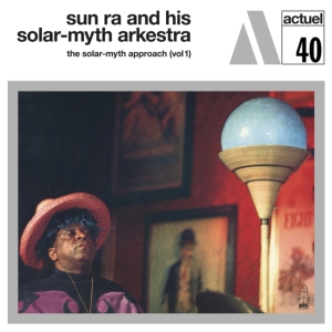 Sun Ra And His Solar-Myth Arkestra - The Solar-Myth Approach Vol1 (White in der Gruppe Labels /  bei Bengans Skivbutik AB (4205462)