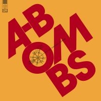 A-Bombs - And Just Constantly Rotating (Vinyl in der Gruppe UNSERE TIPPS / Freitagsveröffentlichungen / Fredag den 11:e oktober 2024 bei Bengans Skivbutik AB (4205475)