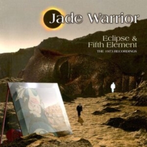 Jade Warrior - Eclipse/Fifth Element (Remastered) in der Gruppe CD bei Bengans Skivbutik AB (4205505)