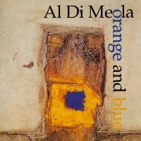 Al Di Meola - Orange And Blue in der Gruppe VINYL / Pop-Rock bei Bengans Skivbutik AB (4205545)