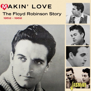 Floyd Robinson - Makin' Love in der Gruppe CD / Country bei Bengans Skivbutik AB (4205802)